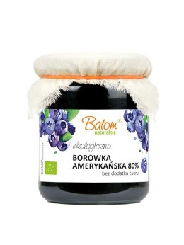 BORÓWKA AMERYKAŃSKA 80 % BIO 260 g - BATOM BATOM (oleje, soki, sole kąpielowe)